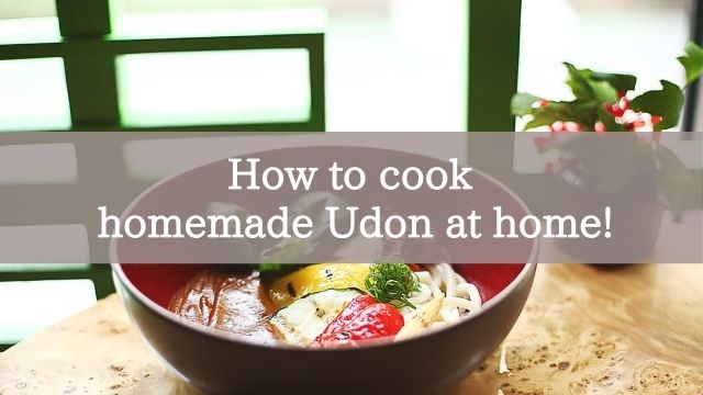 How to cook homemade Udon at home!