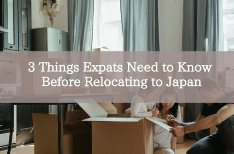 3 Things Expats Need to Know Before Relocating to Japan