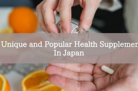 4 Unique and Popular Health Supplements In Japan