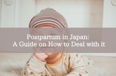 Postpartum in Japan: A Guide on How to Deal with it